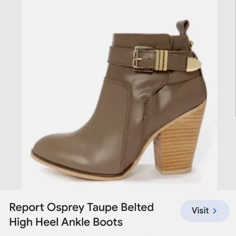 Report Osprey Taupe Belted High Heel Ankle Boots - sz 7